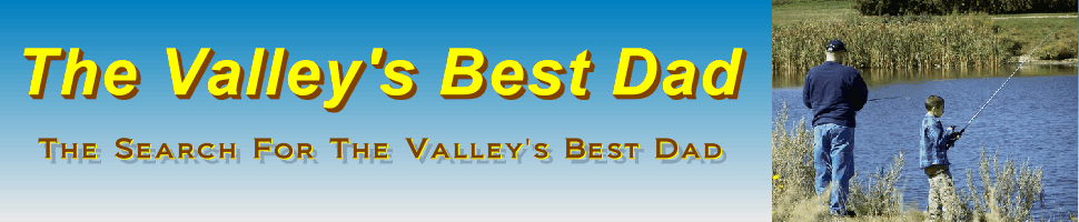 The Valley's Best Dad
